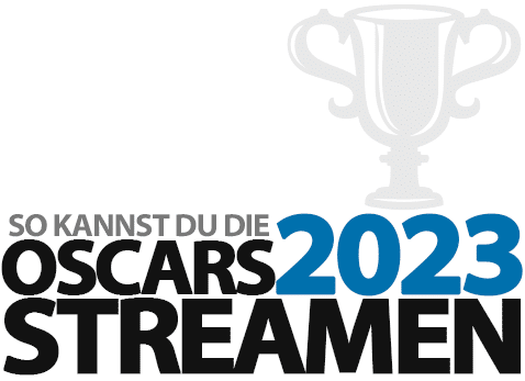 Oscars 2023 kostenlos streamen – Die Film-Preisverleihung online schauen